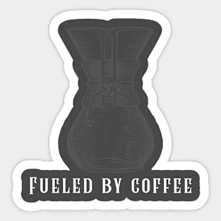 Fueled by coffee Sticker